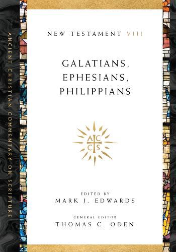 Galatians, Ephesians, Philippians