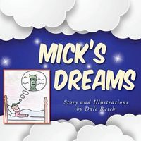 Cover image for Mick's Dreams