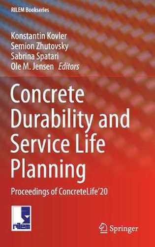 Cover image for Concrete Durability and Service Life Planning: Proceedings of ConcreteLife'20