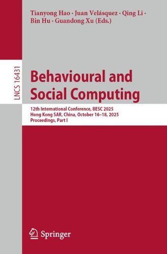 Behavioural and Social Computing, (9789819571376) — Readings Books