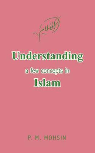 Cover image for Understanding a Few Concepts in Islam