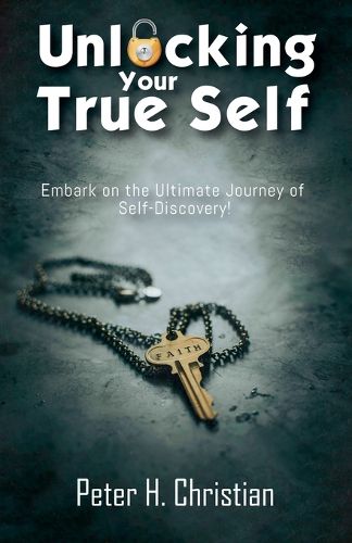 Unlocking Your True Self, Embark on the Ultimate Journey of Self Discovery