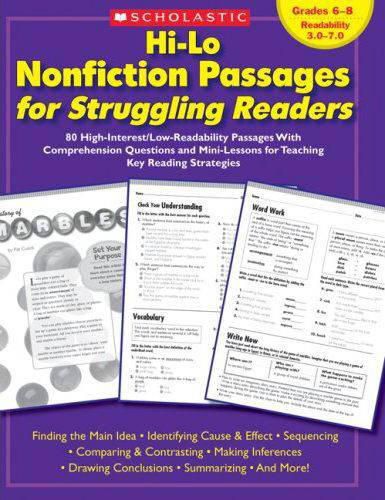 Cover image for Hi-Lo Nonfiction Passages for Struggling Readers: Grades 6-8: 80 High-Interest/Low-Readability Passages with Comprehension Questions and Mini-Lessons for Teaching Key Reading Strategies