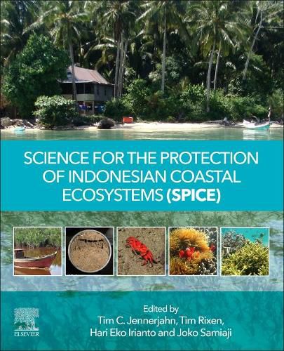 Cover image for Science for the Protection of Indonesian Coastal Ecosystems (SPICE)