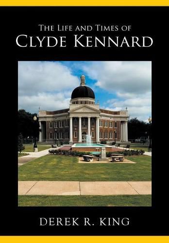 Cover image for The Life and Times of Clyde Kennard