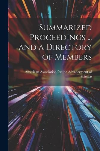 Cover image for Summarized Proceedings ... and a Directory of Members