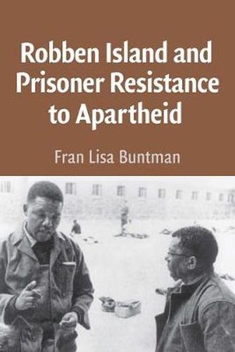 Cover image for Robben Island and Prisoner Resistance to Apartheid African Edition