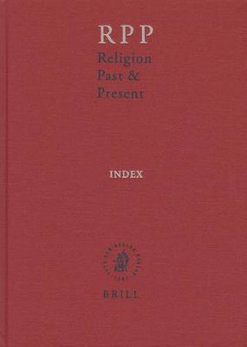 Cover image for Religion Past and Present, Volume 14 Index