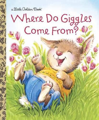 Cover image for Where Do Giggles Come From? (Little Golden Book)