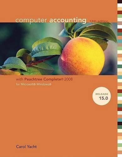 Cover image for Computer Accounting with Peachtree Complete 2008 for Microsoft Windows, Release 15