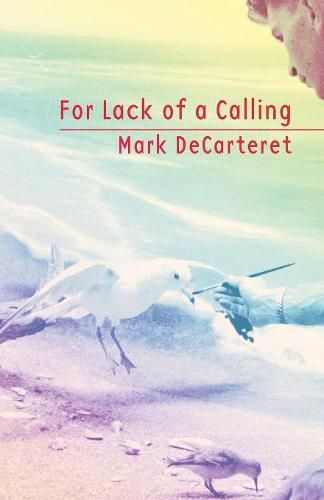 Cover image for For Lack of a Calling