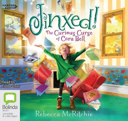 Jinxed!: The Curious Curse Of Cora Bell