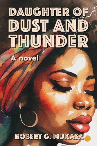 Cover image for Daughter Of Dust and Thunder