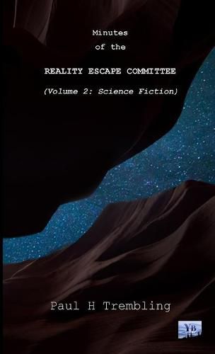 Cover image for Minutes of the Reality Escape Committee Volume 2