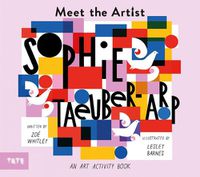 Cover image for Meet the Artist: Sophie Taeuber-Arp