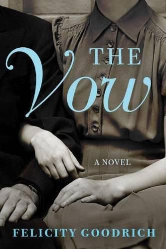 Cover image for The Vow: A Novel