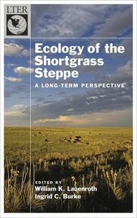 Cover image for Ecology of the Shortgrass Steppe: A Long-Term Perspective