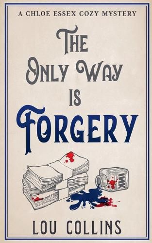 Cover image for The Only Way is Forgery