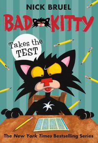 Cover image for Bad Kitty Takes the Test