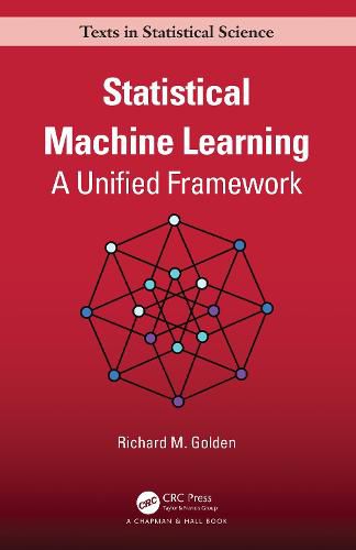 Cover image for Statistical Machine Learning: A Unified Framework