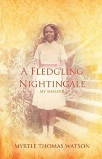 Cover image for A Fledgling Nightingale