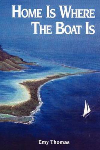 Cover image for Home is Where the Boat is