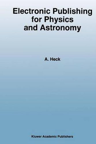 Cover image for Electronic Publishing for Physics and Astronomy