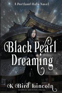 Cover image for Black Pearl Dreaming