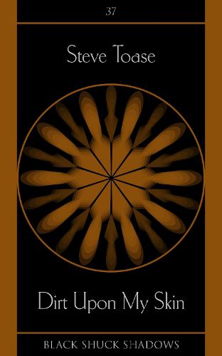 Cover image for Dirt Upon My Skin