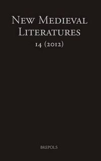 Cover image for NML 14 New Medieval Literatures 14 (2012)