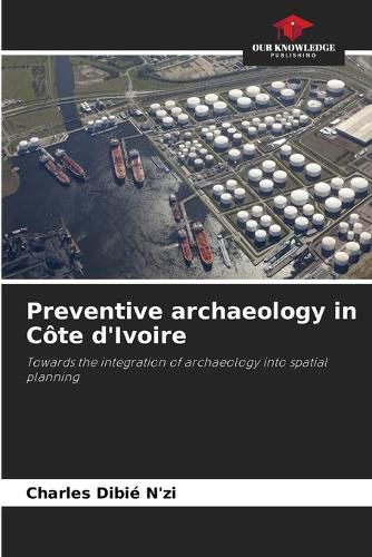 Cover image for Preventive archaeology in Cote d'Ivoire