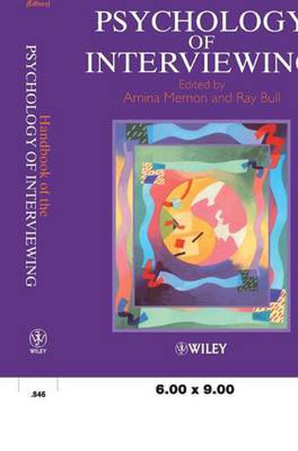 Cover image for Handbook of the Psychology of Interviewing