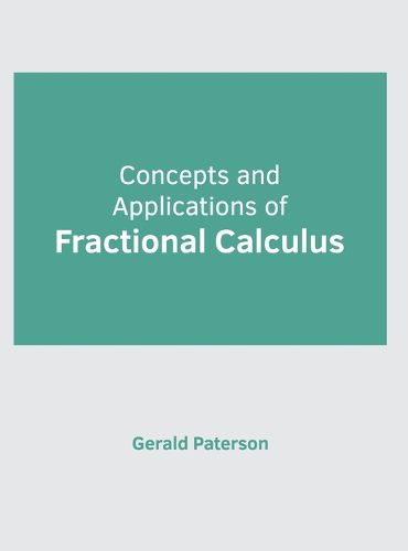 Cover image for Concepts and Applications of Fractional Calculus