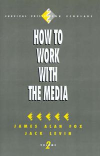 Cover image for How to Work with the Media