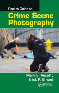 Cover image for Pocket Guide to Crime Scene Photography