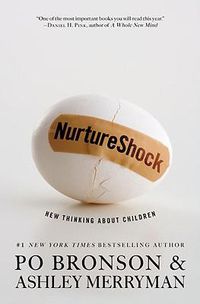 Cover image for NurtureShock: New Thinking about Children