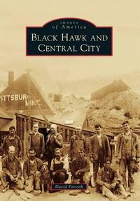 Cover image for Black Hawk and Central City