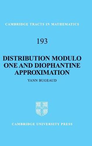 Cover image for Distribution Modulo One and Diophantine Approximation