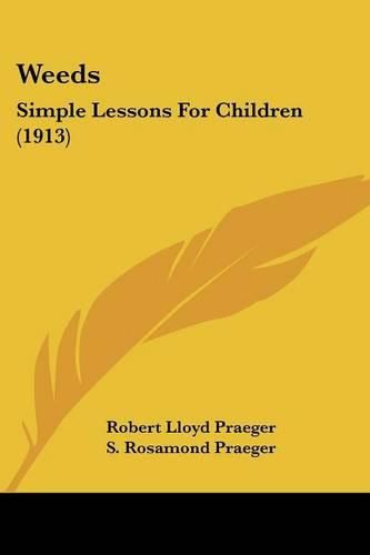 Weeds: Simple Lessons for Children (1913)