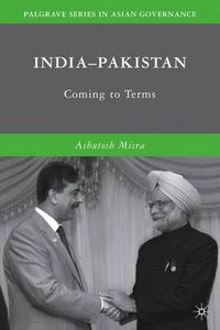 Cover image for India-Pakistan: Coming to Terms