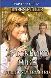 Cover image for Furiously Tempted: Wickford High