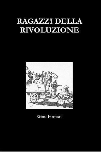 Cover image for RAGAZZI DELLA RIVOLUZIONE