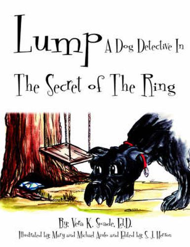 Cover image for Lump: A Dog Detective In The Secret of The Ring