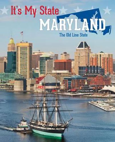 Cover image for Maryland: The Old Line State