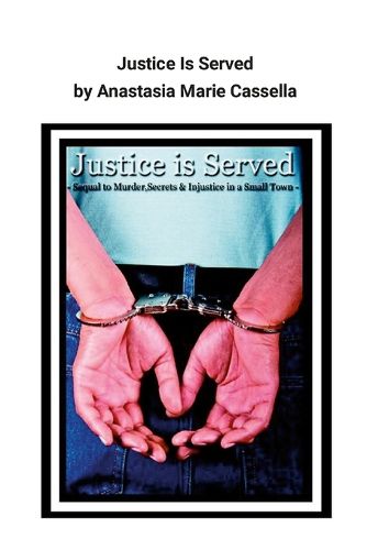 Cover image for Justice Is Served