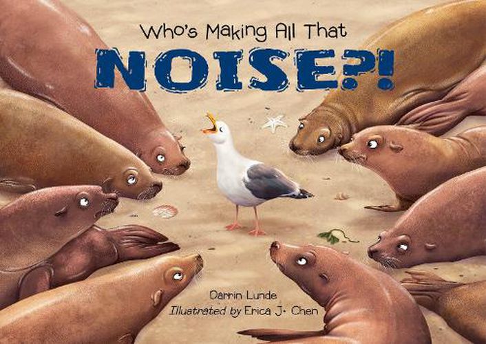 Cover image for Who's Making All That NOISE?!