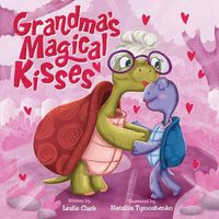 Cover image for Grandma's Magical Kisses