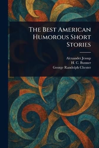Cover image for The Best American Humorous Short Stories