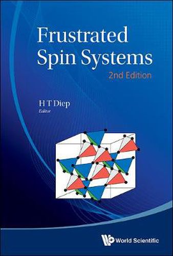 Cover image for Frustrated Spin Systems (2nd Edition)