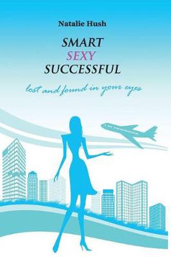 Cover image for Smart Sexy Successful